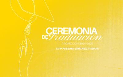 Graduación FP Promoción 2024-2026 | CIFP Arsenio Sánchez FREMM